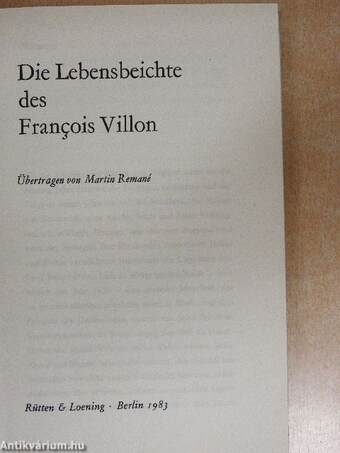 Die Lebensbeichte des François Villon