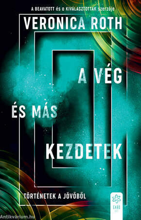 A vég és más kezdetek