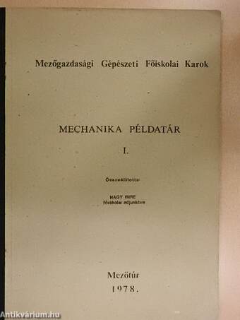 Mechanikai példatár I.