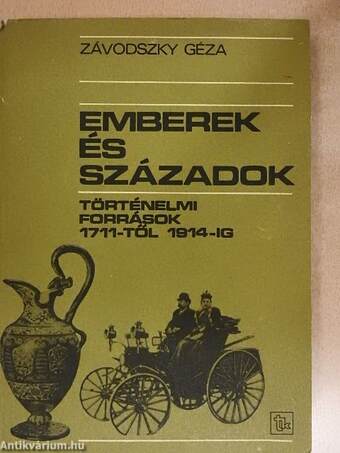 Emberek és századok 