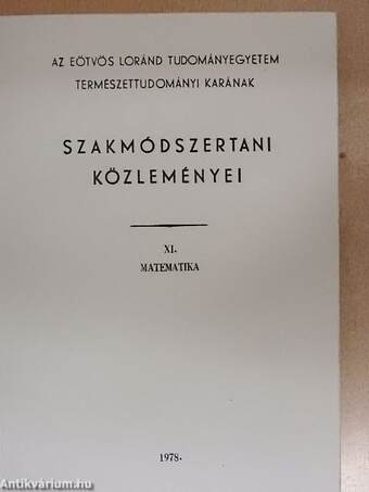 Az Eötvös Loránd Tudományegyetem Természettudományi Karának szakmódszertani közleményei XI/1.