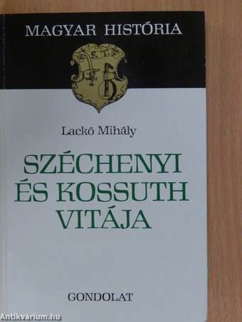 Széchenyi és Kossuth vitája