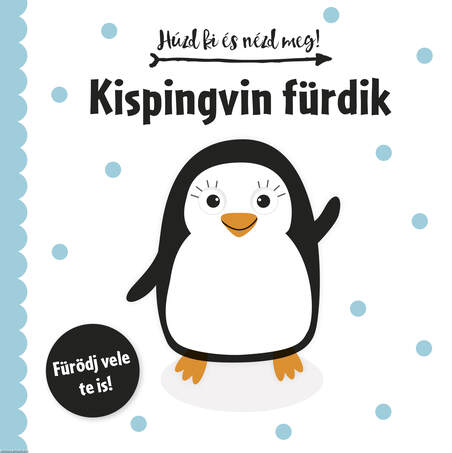 Húzd ki és nézd meg - Kispingvin fürdik