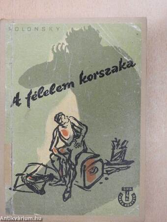 A félelem korszaka