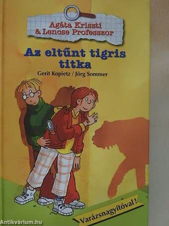 Az eltűnt tigris titka