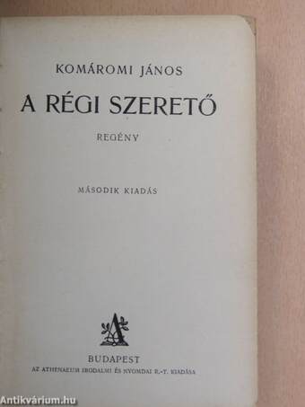 A régi szerető I-II.