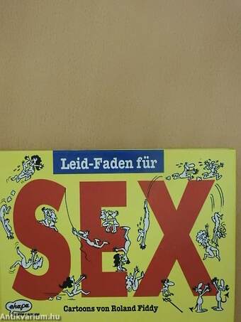 Leid-Faden für Sex