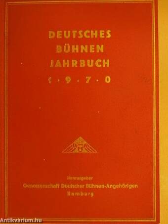 Deutsches Bühnen-Jahrbuch 1970