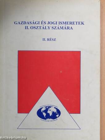 Gazdasági és jogi ismeretek II. osztály számára II.