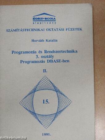 Programozás és Rendszertechnika 3. osztály II.