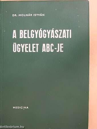 A belgyógyászati ügyelet ABC-je