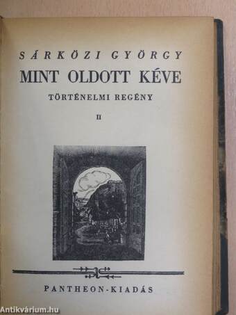 Mint oldott kéve I-III.