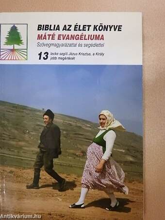 Biblia az Élet Könyve: Máté evangéliuma