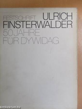 Festschrift Ulrich Finsterwalder