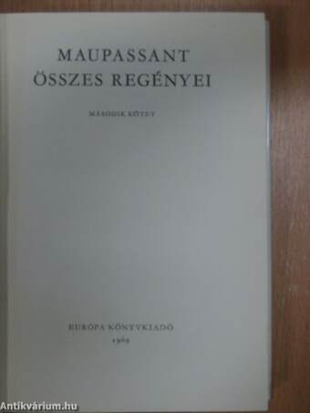 Maupassant összes regényei II. (töredék)