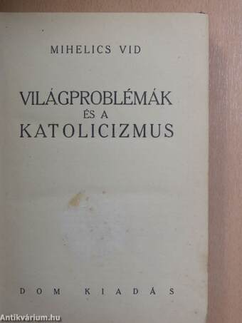 Világproblémák és a katolicizmus