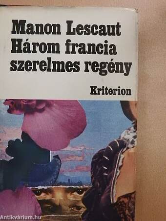 Három francia szerelmes regény