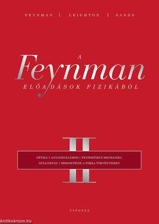 A Feynman-előadások fizikából II.