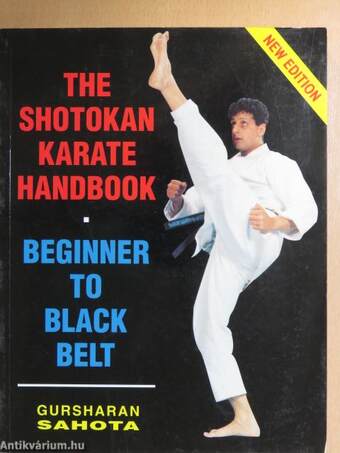 The Shotokan Karate Handbook: Beginner to Black Belt