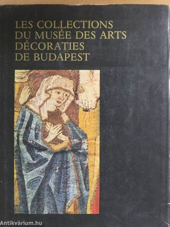 Les collections du musée des arts décoratifs de Budapest