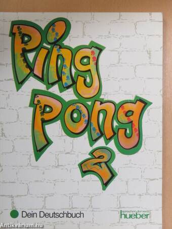 Ping Pong 2. - Dein Deutschbuch