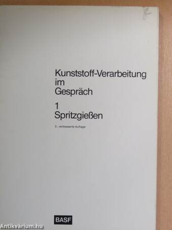 Kunststoff-Verarbeitung im Gespräch 1.