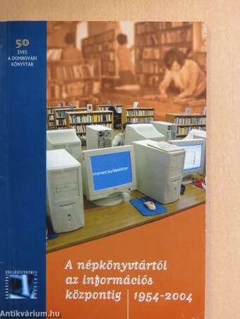 A népkönyvtártól az információs központig 1954-2004