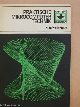 Praktische Mikrocomputertechnik