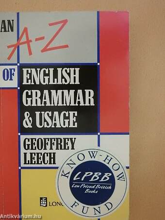 An A-Z of English Grammar and Usage