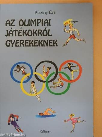 Az olimpiai játékokról gyerekeknek