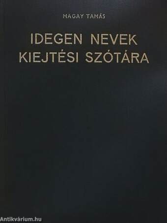 Idegen nevek kiejtési szótára