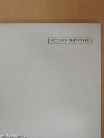 Holland életképek