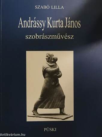 Andrássy Kurta János szobrászművész