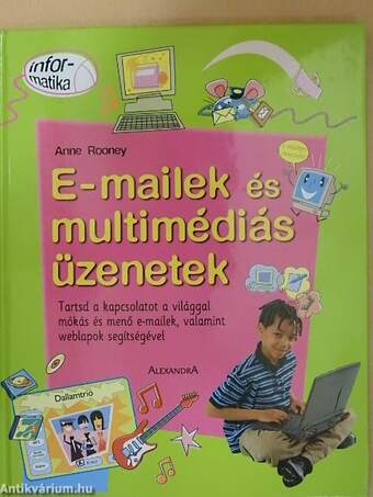 E-mailek és multimédiás üzenetek