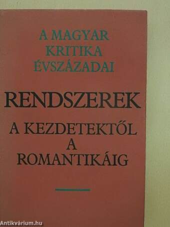 Rendszerek a kezdetektől a romantikáig