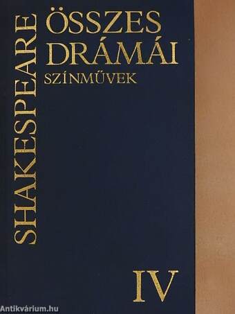 Shakespeare összes drámái IV.