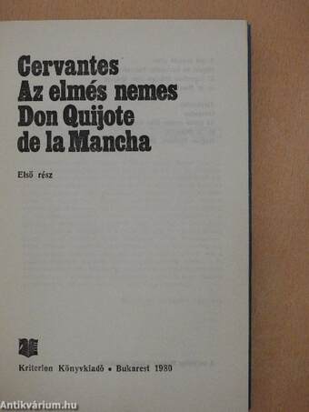 Az elmés nemes Don Quijote de la Mancha I-II.