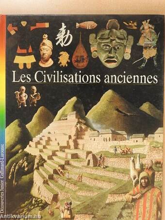 Les Civilisations anciennes