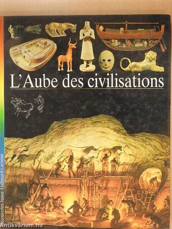 L'Aube des civilisations