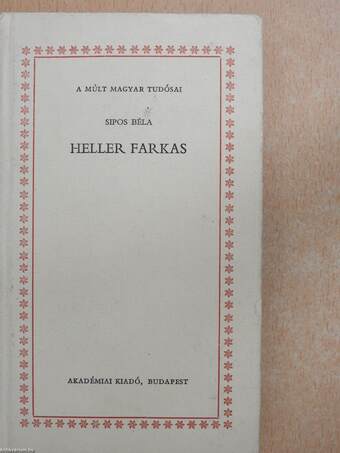 Heller Farkas (dedikált példány)