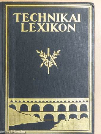 Technikai lexikon I-II.