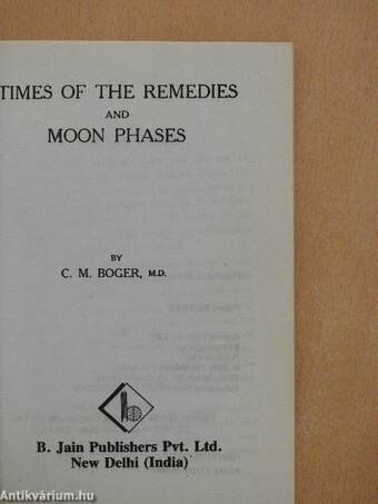 Times of the Remedies and Moon Phases