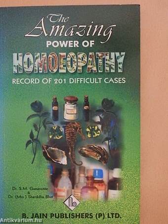 The Amazing Power of Homoeopathy