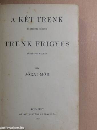 A két Trenk/Trenk Frigyes