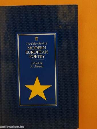 The Faber Book of Modern European Poetry