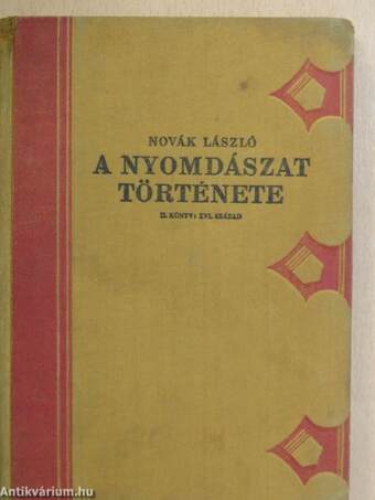 A nyomdászat története II.