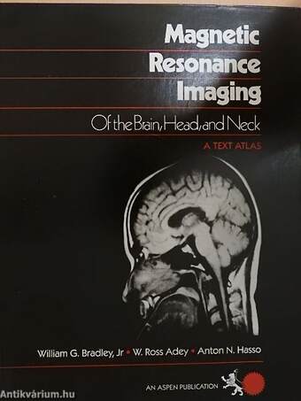 Magnetic Resonance Imaging Of the Brain, Head, and Neck