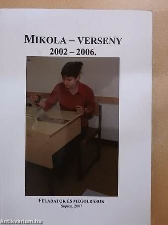 Mikola Sándor Országos Tehetségkutató Fizikaverseny 2002-2006.