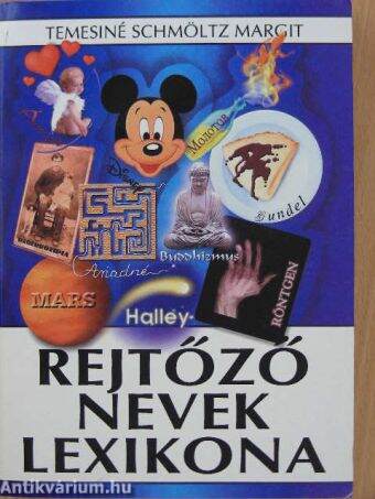 Rejtőző nevek lexikona