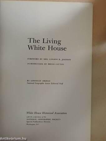 The Living White House